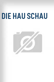 Die Hau Schau