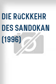 Die Rückkehr des Sandokan (1996)