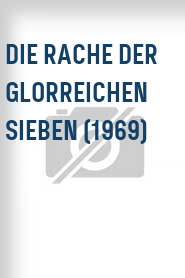Die Rache der glorreichen Sieben (1969)