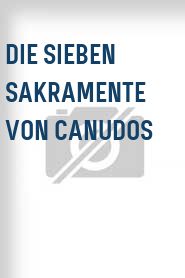 Die Sieben Sakramente von Canudos