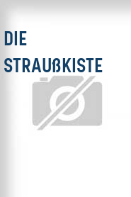 Die Straußkiste