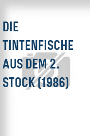 Die Tintenfische aus dem 2. Stock (1986)