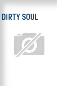 Dirty Soul