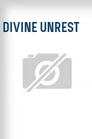 Divine Unrest