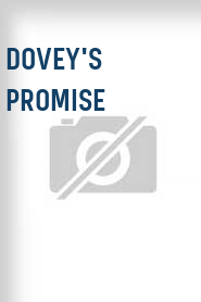Dovey's Promise