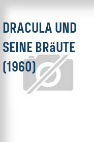 Dracula und seine Bräute (1960)
