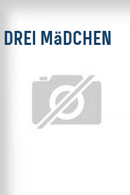 Drei Mädchen