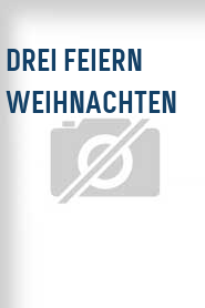 Drei feiern Weihnachten