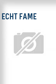 Echt Fame