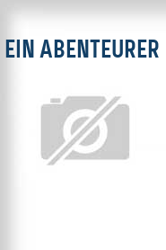 Ein Abenteurer