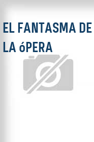 El Fantasma de la ópera