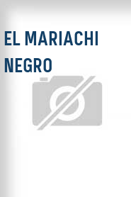 El Mariachi negro