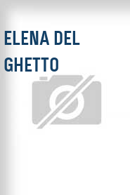 Elena del Ghetto