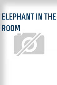 Elephant in the Room