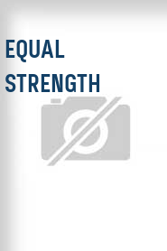 Equal Strength