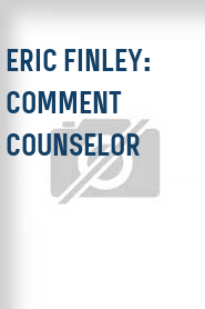 Eric Finley: Comment Counselor