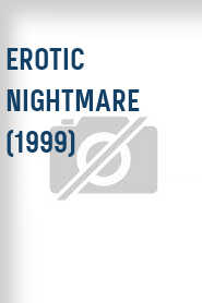 Erotic Nightmare (1999)