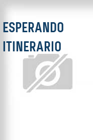 Esperando itinerario