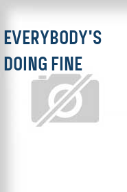 Everybody's Doing Fine