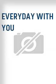 Everyday with You