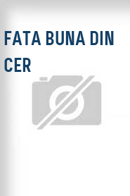 Fata buna din cer