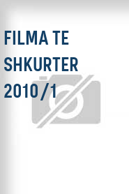 Filma te shkurter 2010/1