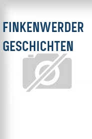 Finkenwerder Geschichten