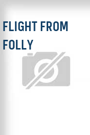 Flight from Folly