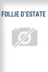 Follie d'estate