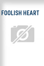 Foolish Heart