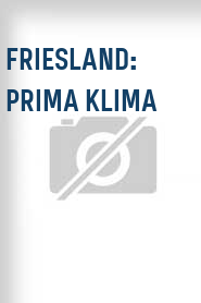Friesland: Prima Klima