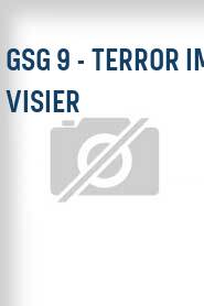 GSG 9 - Terror im Visier