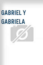 Gabriel y Gabriela