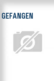 Gefangen