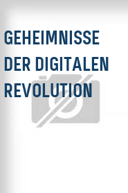 Geheimnisse der digitalen Revolution