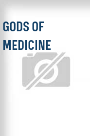 Gods of Medicine