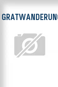 Gratwanderung