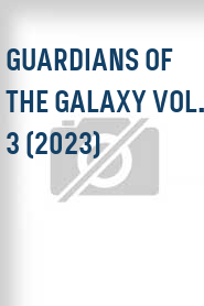 Guardians of the Galaxy Vol. 3 (2023)