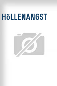 Höllenangst