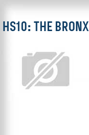 HS10: The Bronx