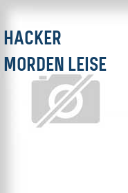 Hacker morden leise