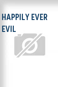 Happily Ever Evil