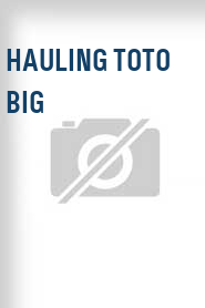Hauling Toto Big