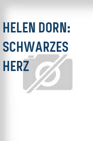Helen Dorn: Schwarzes Herz