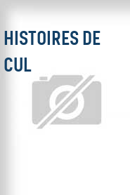 Histoires de cul