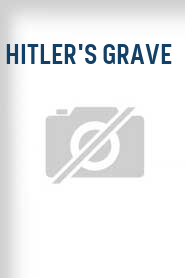 Hitler's Grave
