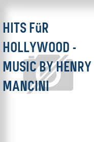 Hits für Hollywood - Music by Henry Mancini