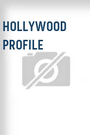 Hollywood Profile