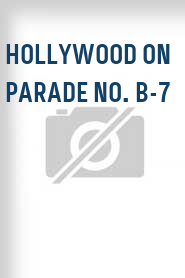 Hollywood on Parade No. B-7