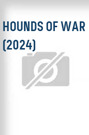 Hounds of War (2024)